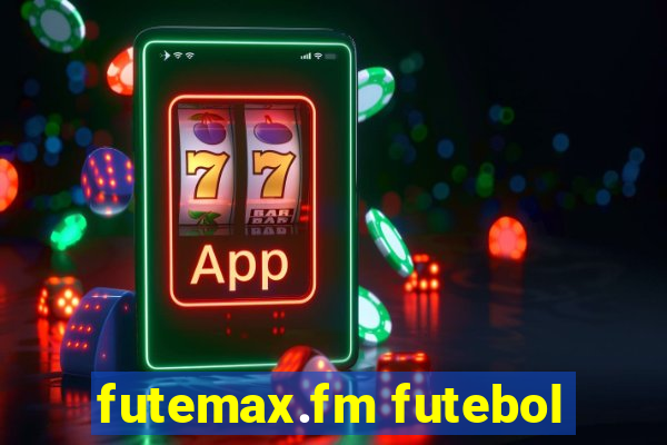 futemax.fm futebol